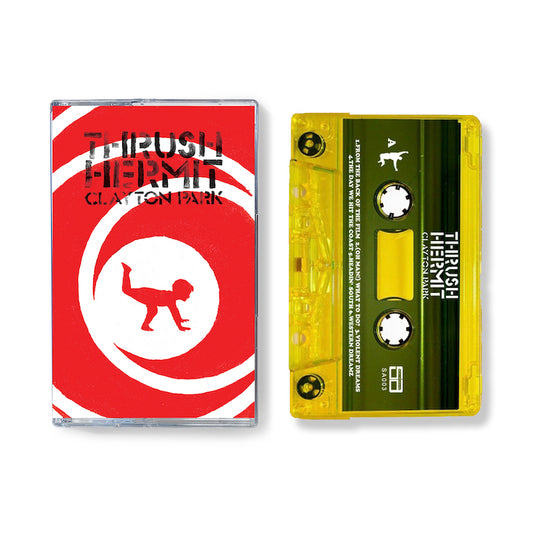 Thrush Hermit - Clayton Park | 25th Anniversary Cassette